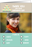 Thank you Birthday Gift Photo Card Humorous Check Boxes List card