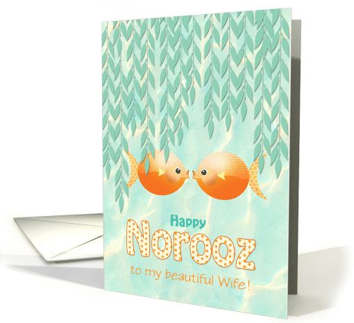 Norooz for Wife Persian New Year Two Goldfish Custom card (905704)