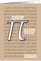 Brother Happy Pi Day 3.14 March 14th card