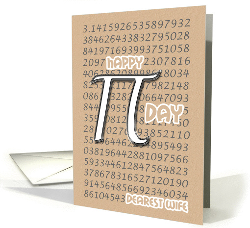 Wife Happy Pi Day 3.14 March 14th card (910687)