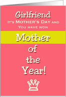 Mother’s Day Girlfriend Humor Mother of the Year! Claim your prize card