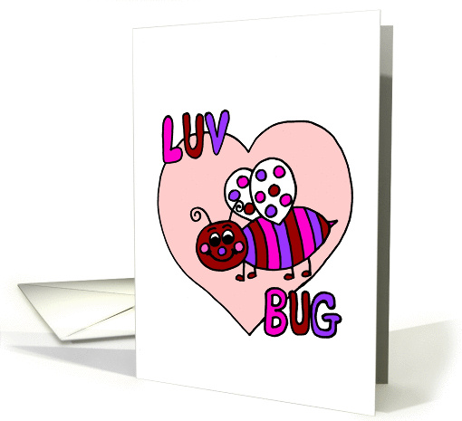 Luv bug Valentine's Day for Kids card (359838)