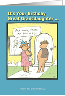 Happy Birthday Great Granddaughter - Humor - Cartoon card
