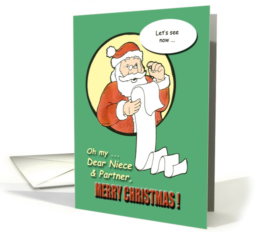 Merry Christmas Niece & Partner - Santa Claus humor card (963245)