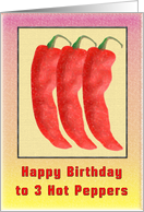 Hot Peppers Triplet Birthday card