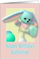 Katherine, Happy Birthday Bunny card