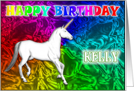 Kelly Birthday, Unicorn Dreams card