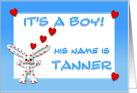 It’s a boy, Tanner card