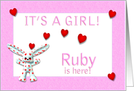 Ruby’s Birth Announcement (girl) card