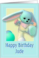 Jude, Happy Birthday Bunny card