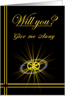 Father, Please Give me Away card