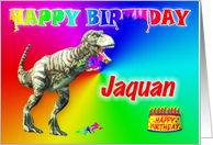 Jaquan, T-rex Birthday Card Eater card
