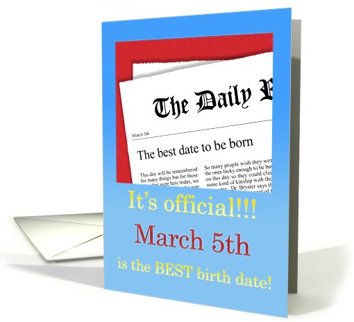 March 5th, BEST day for a Birthday card (411379)