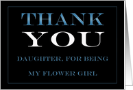 Flower Girl Daughter Thank you card