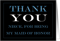Maid of Honor Niece Thank you card