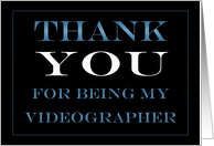 Videographer Thank you card