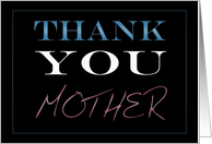 Mother, Thank You card