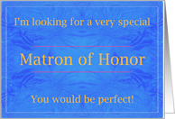 Perfect Matron of Honor card