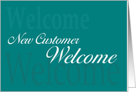 New Customer Welcome card
