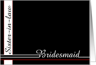 Sister-in-Law, be my Bridesmaid card