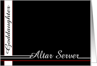 Goddaughter, be my Altar Server card