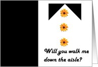 Will You Walk Me Down The Aisle? card