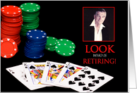 RETIREMENT - INVITATION - SURPRISE - CARDS - POKER - PHOTO INSERT card