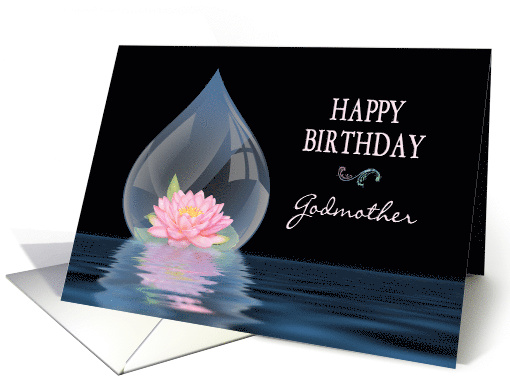 BIRTHDAY, GODMOTHER, LOTUS FLOWER IN DROPLET card (1290606)