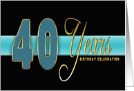 40th Birthday Party Invitation - Gold/Black/Aqua Blue card