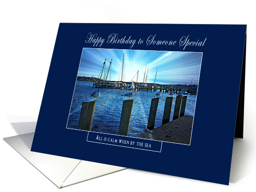 All is Calm/by Sea - Birthday - Someone Special - Marina Sunset card