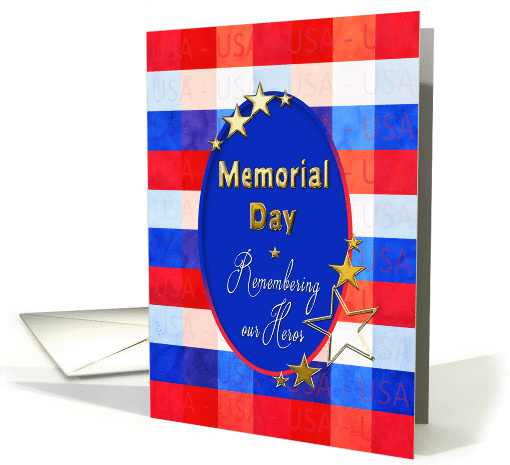 Memorial Day - Remembering Our Heros - USA - Red/White/Blue card