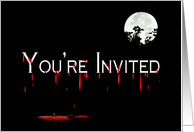 Halloween Party Invitation - You’re Invited, Full Moon, Bloody card