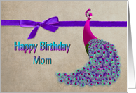 Birthday, Mom, Peacock card