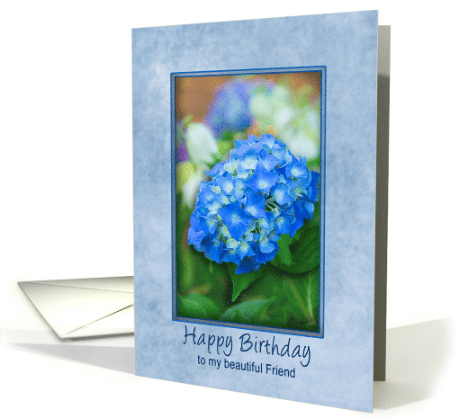 Friend Birthday Hydrangea with 3D Effect within Soft Blue Frame, card