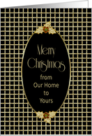 Christmas, Black with Gold Grid and Oval, from Our Home to Yours card