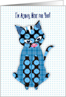Here For You, Blue Print Kitty Cat, Assorted Patterns Encouragement card