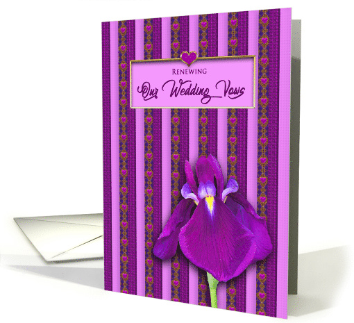 Renewing Wedding Vows Invitation, Purple Iris and Hearts card