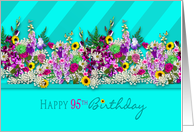 Birthday,95th, Fresh-Cut Country Garden Flowers Aqua Blue Stripes card