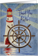 Pastor Apppreciation Day, Nautical, Lighthouse, Ship’s Wheel card