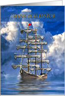 Thank You Pastor, Pastor Appreciation Day, Nautical Ship with Sails card