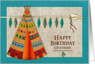 Birthday, Grandson, American Indian Design Tepee, Feathers & Arrow card