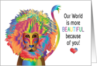 You’re Beautiful Says an Abstract Kaleidoscope Like Colorful Lion card