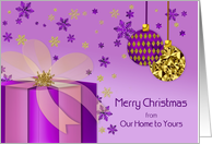 Christmas, From Our Home to Yours, Purple Decorations & Gift card