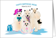 Birthday MOM Polar Bear Family From All of Us card