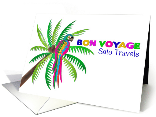 Bon Voyage Safe Travels Colorful Tropical Parrot card (1738750)