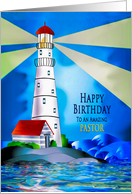 Birthday Pastor Lighthouse Beacon for the Sea Water Light Beams card