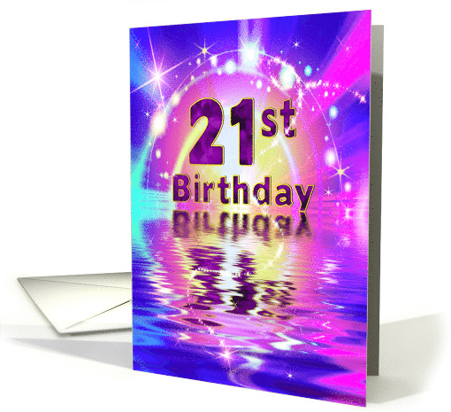 Birthday, 21st, Explosion of vivid colors and stars card (356790)