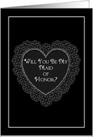 Maid of Honor (Will you be..) card