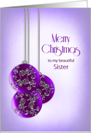 Christmas, Sister, Three Purple Ornate Decorated Christmas Balls card