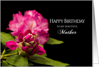 Birthday, Mother, Fuchsia Rhododendron Flowers on Black Background card